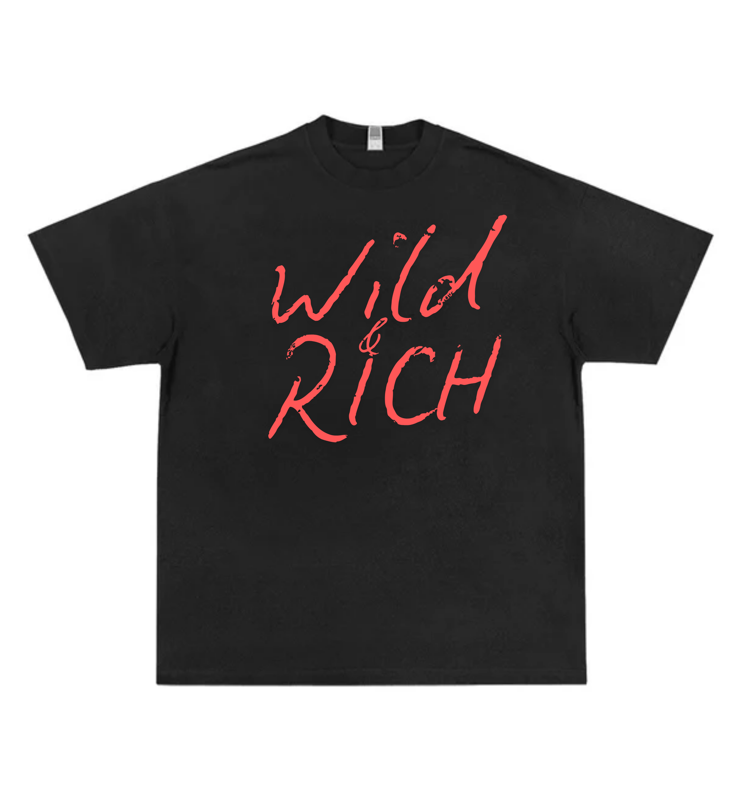 WILD & RICH TEE